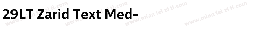 29LT Zarid Text Med字体转换